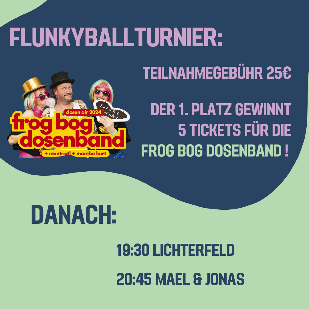 Flunkyballturnier - Terrassenfest meets Maiwoche